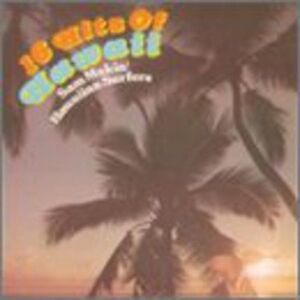Sam Makia - 16 Hits of Hawaii  CD